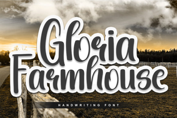 Gloria Farmhouse: A Font for Timeless Branding